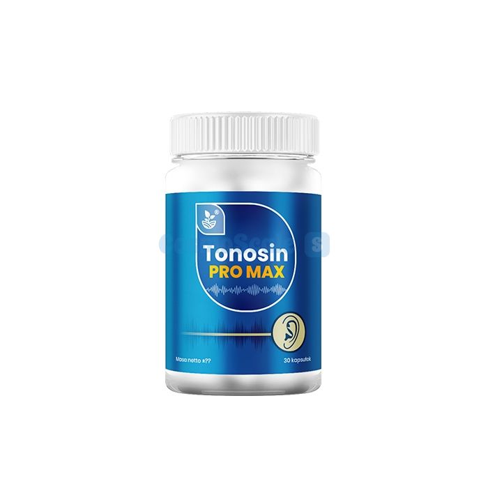 ✼ Tonosin Pro Max pour entendre